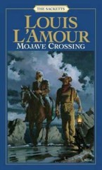 Mojave Crossing (Sacketts, No. 9) – Mass Market Paperback – GOOD