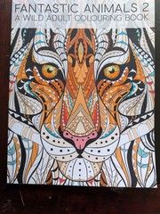 Fantastic Animals 2: A Wild Adult Colouring Book – Papeterie Bleu