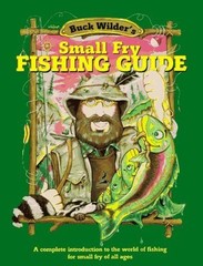 Buck Wilder’s Small Fry Fishing Guide…, Herrick, Mark