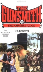 The Hanging Judge (The Gunsmith, No. 278) – Roberts, J. R. – Mass Market Pap…