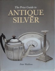 Price Guide to Antique Silver