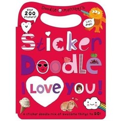 Sticker Doodle: I Love You: Awesome Things to – paperback, 9780312516475, Priddy