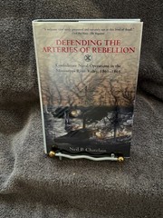 Defending the Arteries of Rebellion: Confederate Naval Operations … SIGNED