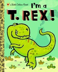 Vintage A Little Golden Book I’m A T. Rex! 2010 #5363