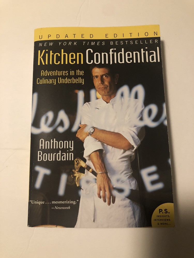 P. S. Ser.: Kitchen Confidential Updated Ed : Adventures in the Culinary…