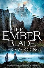 The Ember Blade: A breathtaking fan… by Wooding BA, Chris Paperback / softback