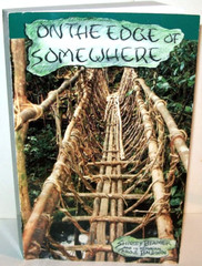 On The Edge of Somewhere – Inscribed by the Author 2011