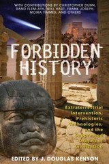 Forbidden History: Prehistoric Technologies, Extraterrestrial Intervention,…